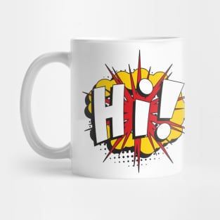 Just say "Hi!" Mug